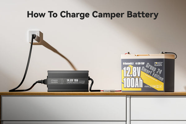 How To Charge Camper Battery