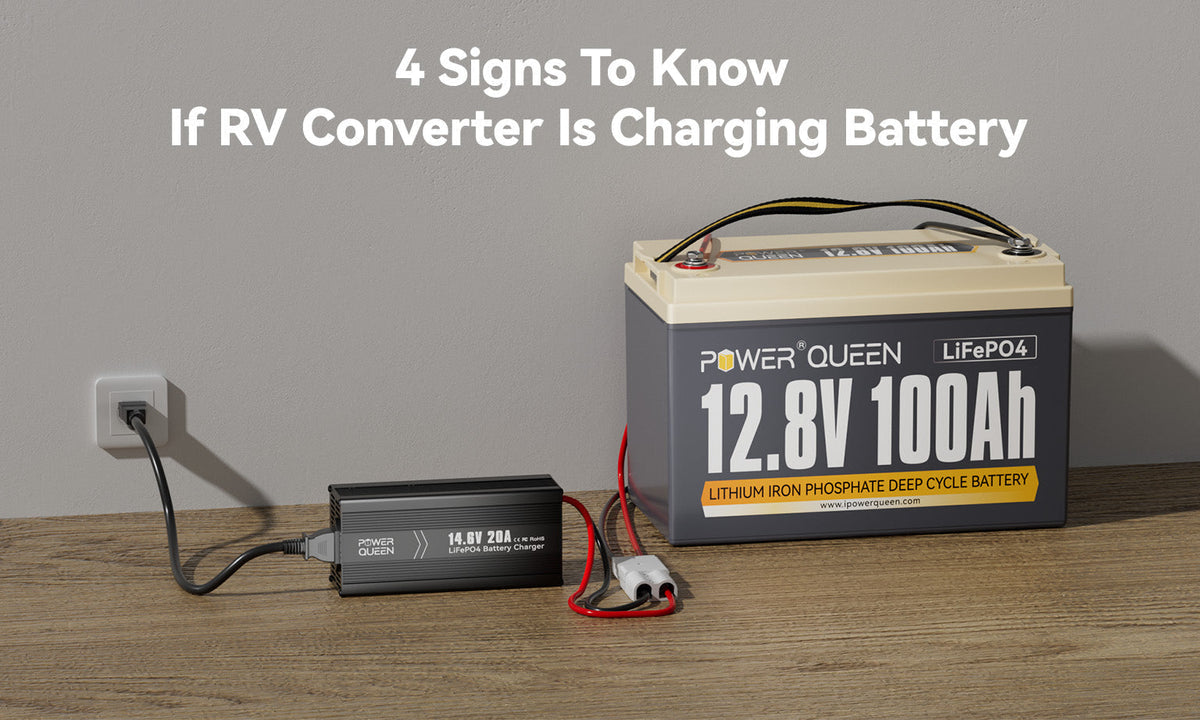 4 Signs To Know If RV Converter Is Charging Battery
