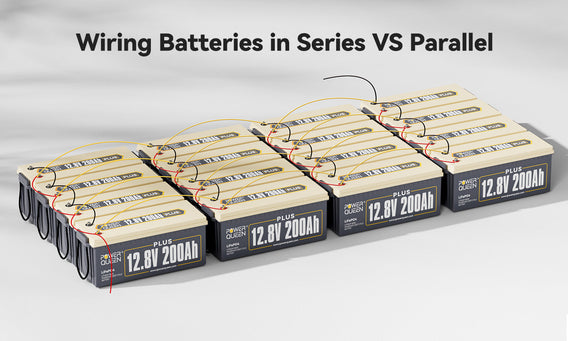 Wiring Batteries in Series VS Parallel