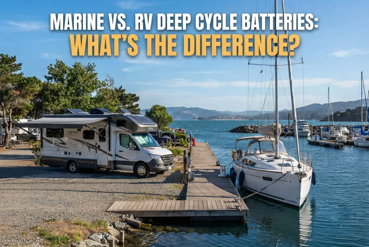 Marine vs. RV Deep Cycle Batteries: What’s the Difference?