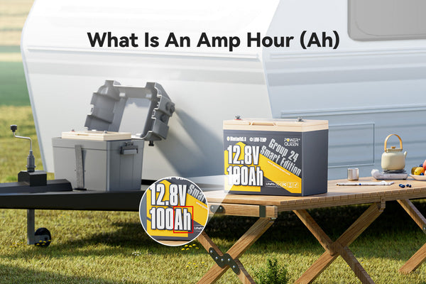 [Full Guide] What Is An Amp Hour (Ah)