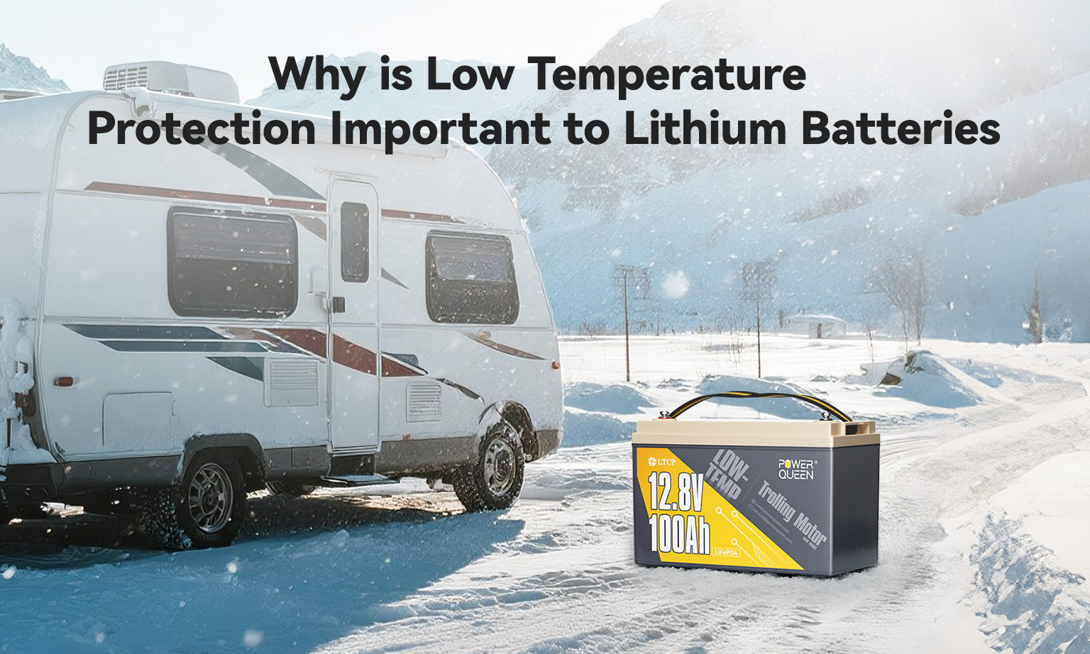 Why is Low Temperature Protection Important to Lithium Batteries ...